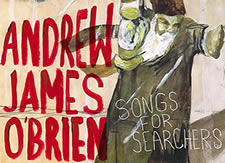 Thumbnail image for Introducing: Andrew James O’Brien and the Searchers